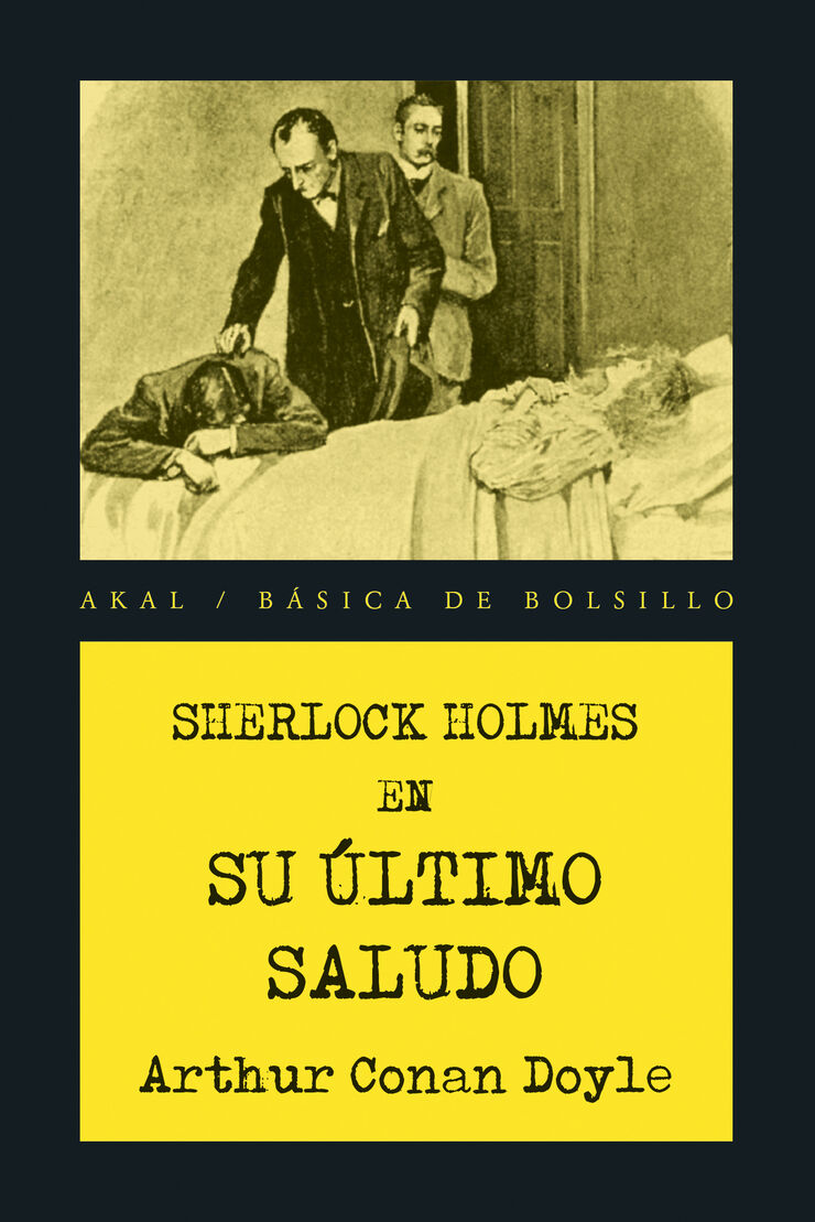 Sherlock Holmes. Su Último Saludo