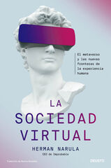 La sociedad virtual La sociedad virtual