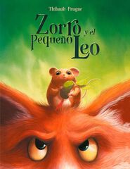 Zorro y el pequeño Leo Zorro y el pequeño Leo