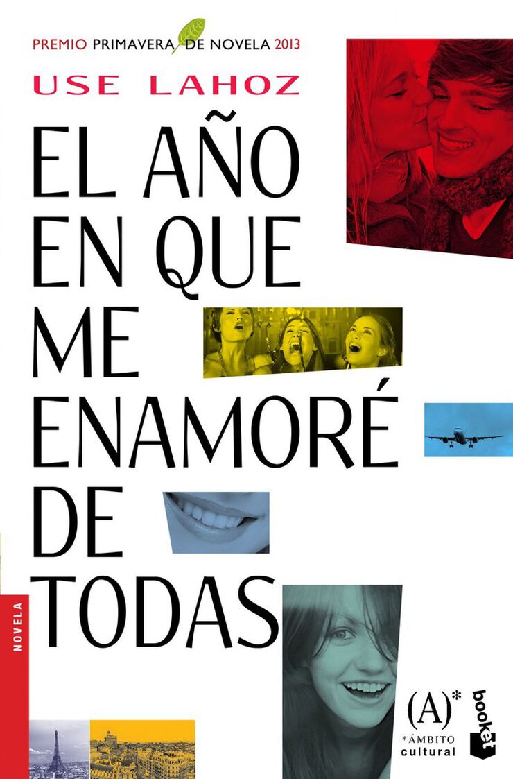 El año en que me enamoré de todas El año en que me enamoré de todas