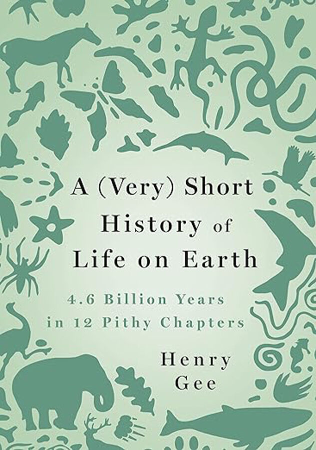A (Very) Short History of Life on Earth