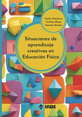 Situaciones de aprendizaje creativas en Educación Física