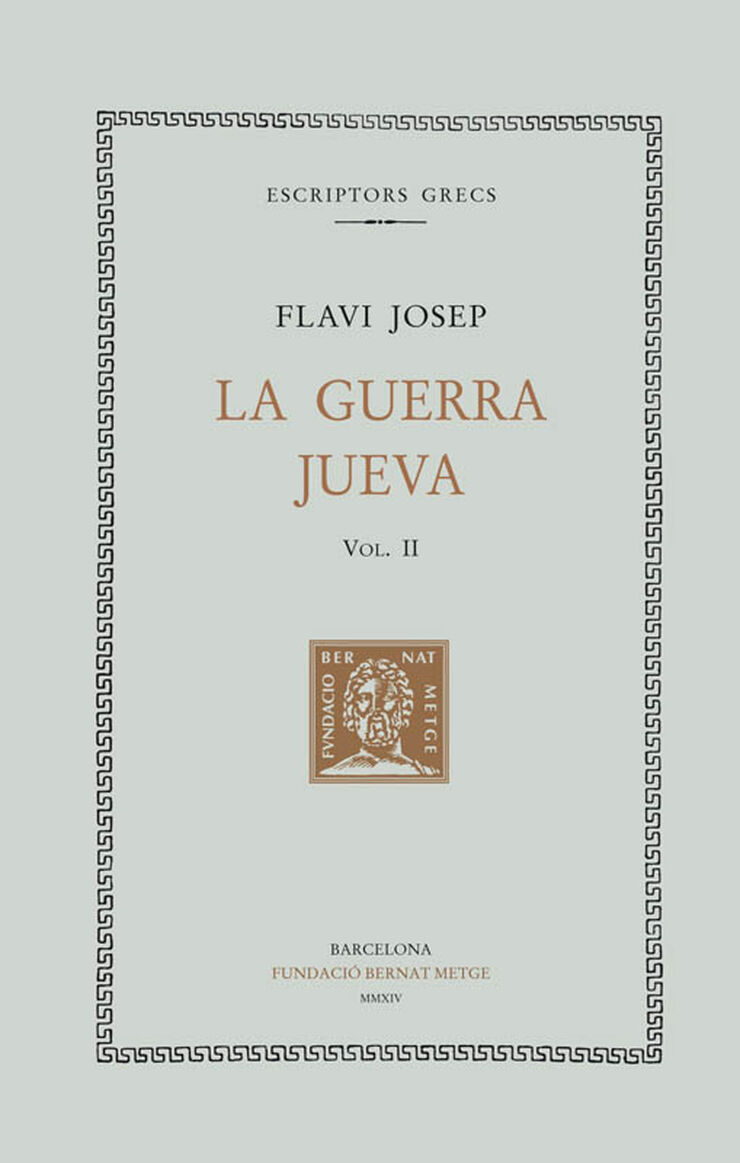 La guerra jueva, vol. II (llibres II-III)