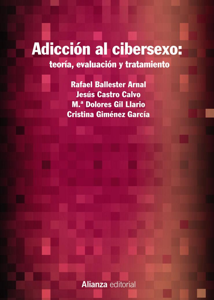 Adicción al cibersexo: teoría  evaluación y tratamiento