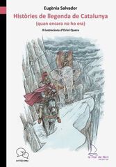 Històries de llegenda de Catalunya Històries de llegenda de Catalunya