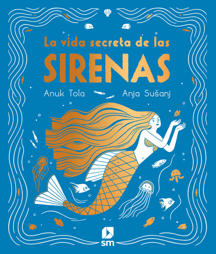 La vida secreta de las sirenas