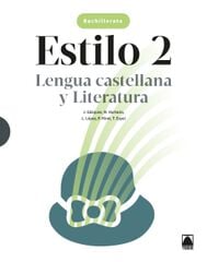Estilo 2. Lengua Castellana Y Literatura 2º Bach