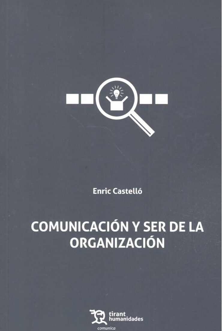 Comunicación y ser de la organización
