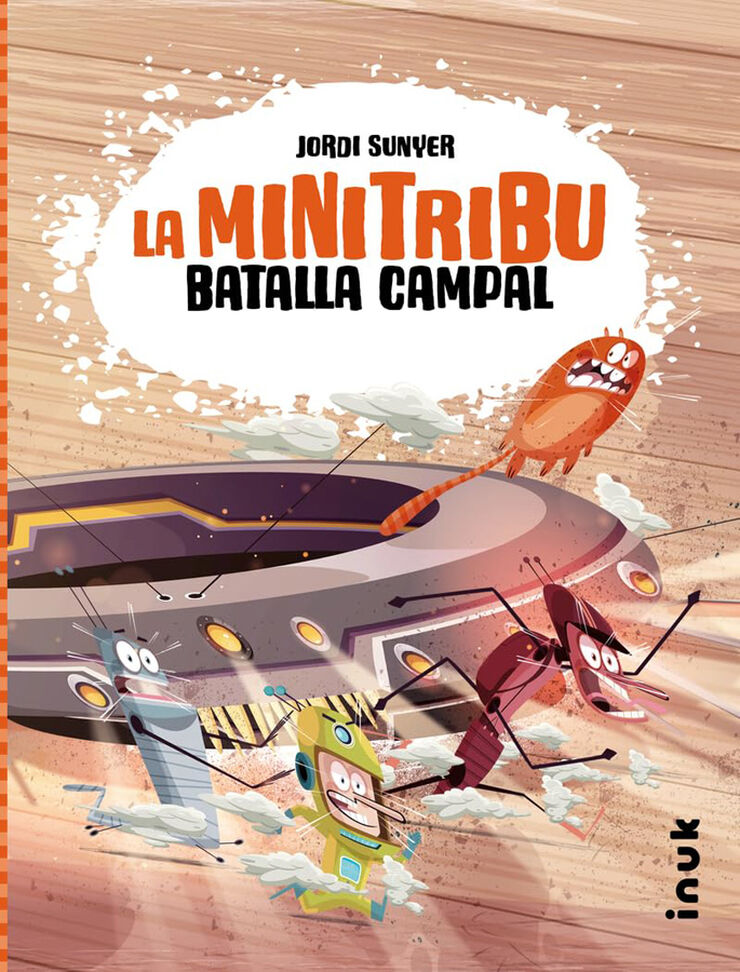 La Minitribu 2. Batalla campal