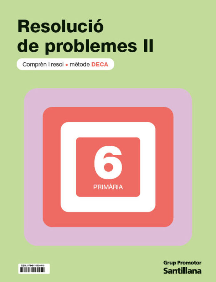 Quadern Problemes DECA II - 6&egrave; Prim&agrave;ria