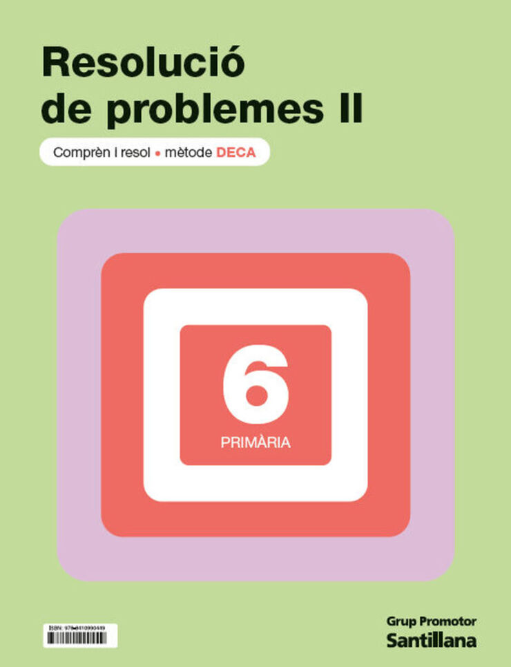 Quadern Problemes DECA II - 6è Primària