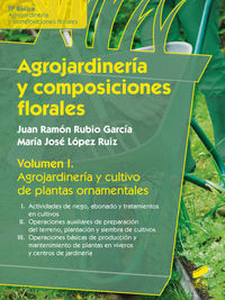 Sintesi Agrojardinería y Cultivo de Plantas Or Vol.1