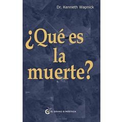 &iquest;Qu&eacute; es la muerte?