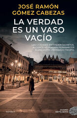 La verdad es un vaso vacío La verdad es un vaso vacío