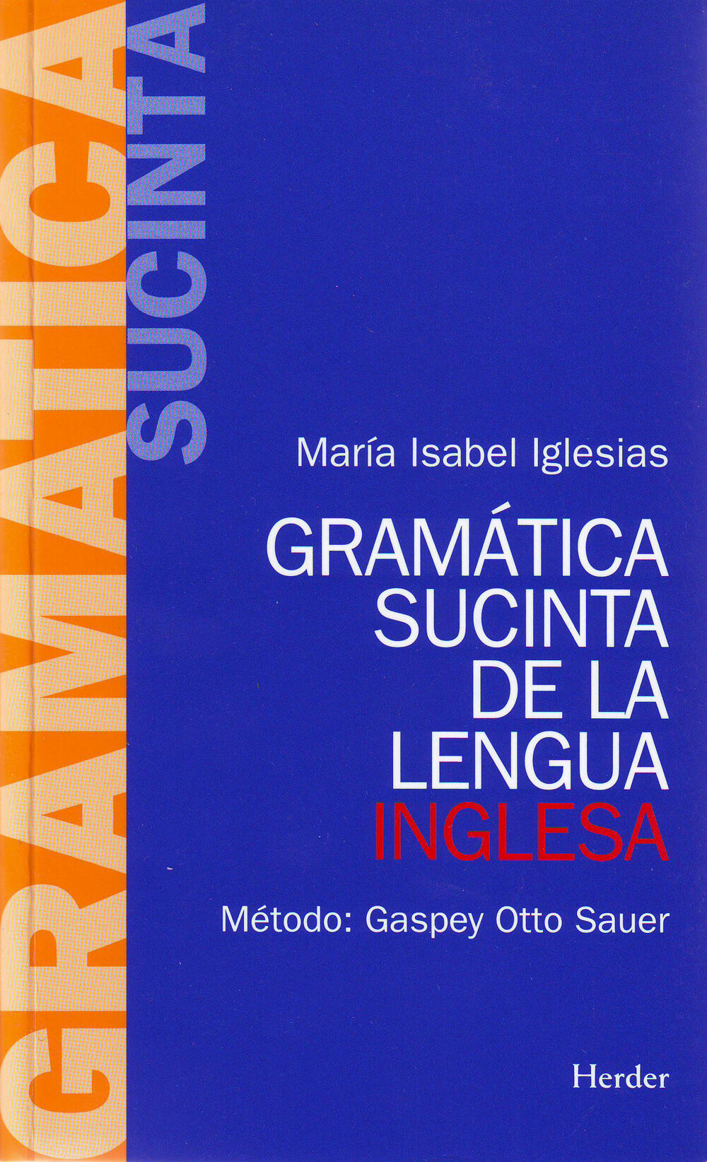 Gram&aacute;tica Sucinta Lengua Inglesa