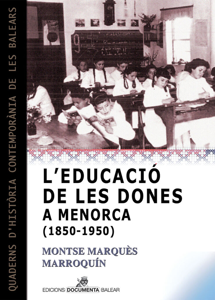 L'educació de les dones a Menorca (1850-1950)