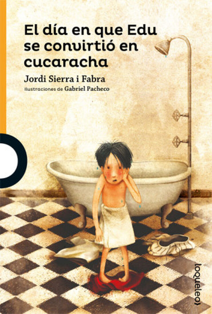 El día en que Edu se convirtió en cucaracha