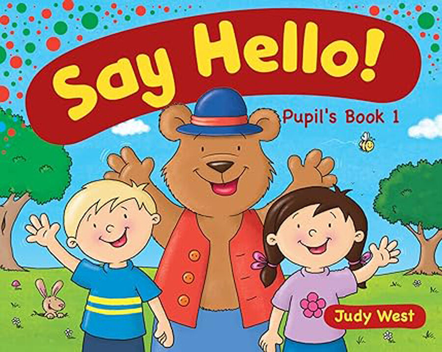 Say Hello. Pupil's book 1