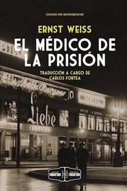 El m&eacute;dico de la prisi&oacute;n