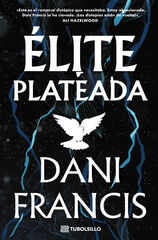 &Eacute;lite plateada