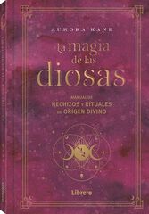 La magia de las diosas