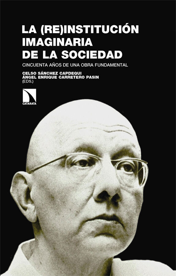 La (re)instituci&oacute;n imaginaria de la sociedad