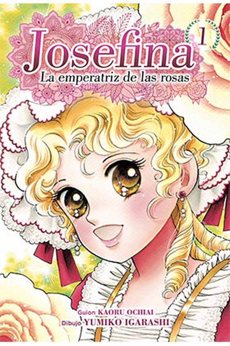 Josefina: la emperatriz de las rosas 01