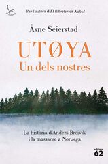 Utoya. Un dels nostres Utoya. Un dels nostres