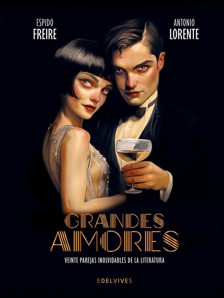Grandes amores. Veinte parejas inolvidables de la literatura
