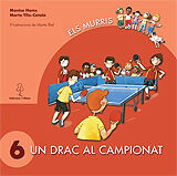 Els Murris 06 Un Drac Al Campiona