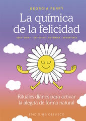 La qu&iacute;mica de la felicidad