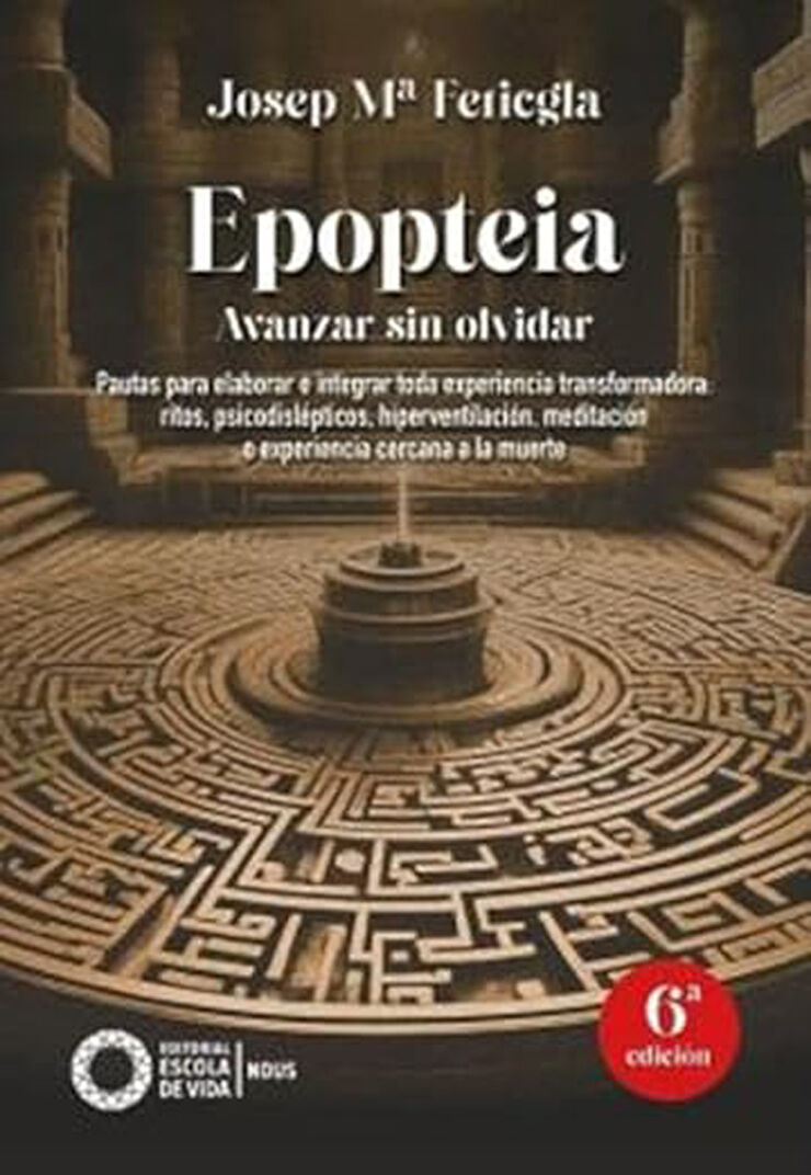 Epopteia: Avanzar sin olvidar