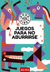 Juegos para no aburrirse (Good Vibes) Juegos para no aburrirse (Good Vibes)