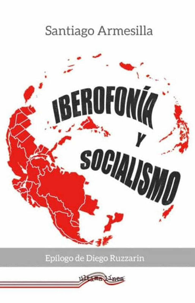 Iberofonía y Socialismo