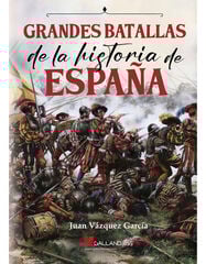 Grandes batallas de la historia de España