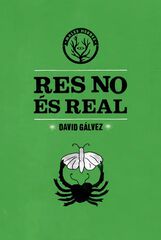 Res no és real Res no és real