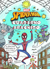 Spider-Man. Cuaderno arácnido Spider-Man. Cuaderno arácnido