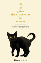 Si los gatos desaparecieran del mundo Si los gatos desaparecieran del mundo