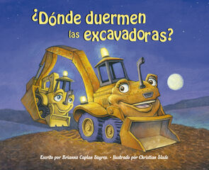 &iquest;D&oacute;nde duermen las excavadoras?