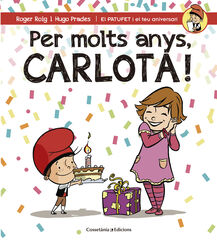 Per molts anys, Carlota!