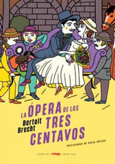 La &oacute;pera de los tres centavos