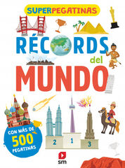 Superpegatinas. Récords del mundo Superpegatinas. Récords del mundo