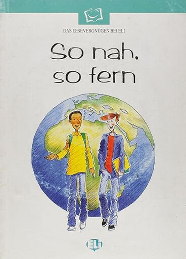 ELI So nah, so fern ELE/+CD Eli Text 9788881488100