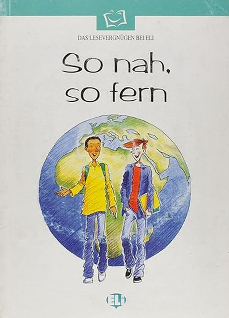 ELI So nah, so fern ELE/+CD Eli Text 9788881488100