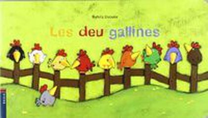 Les Deu gallines Les Deu gallines