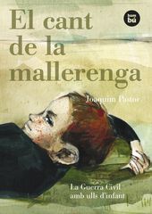 Cant de la mallerenga. La Guerra Civil a Cant de la mallerenga. La Guerra Civil a
