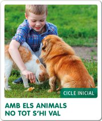 Amb els animals no tot s'hi val Projectes Amb els animals no tot s'hi val Projectes