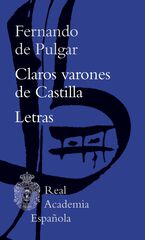 Claros varones de Castilla / Letras Claros varones de Castilla / Letras