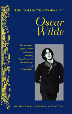 Collected works of Oscar Wilde
