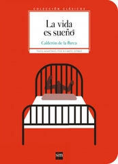 La vida es sueño La vida es sueño